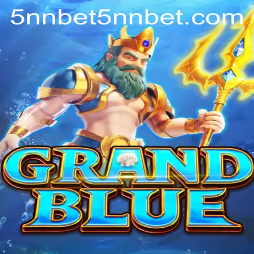 Exploring the Exciting World of GRANDBLUE and the 5nn Bet Phenomenon